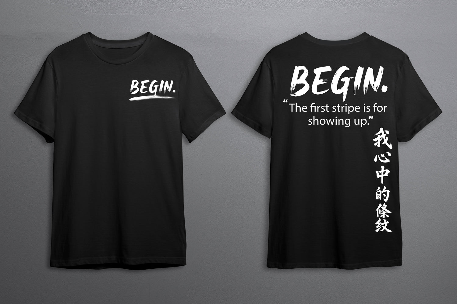 TheStripesInMe BEGIN. Stripe 001 premium martial arts inspired streetwear T-shirt with minimalist chest stripe design representing discipline, growth, and the mindset of starting your journey and showing up before you're ready.